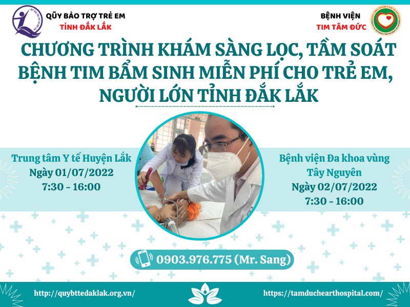 Thông báo Chương trình khám sàng lọc, tầm soát và tư vấn miễn phí bệnh tim cho trẻ em tỉnh Đắk Lắk năm 2022